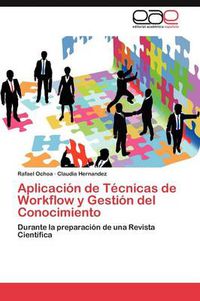 Cover image for Aplicacion de Tecnicas de Workflow y Gestion del Conocimiento