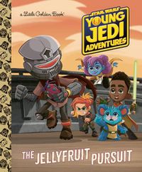 Cover image for The Jellyfruit Pursuit (Star Wars: Young Jedi Adventures)