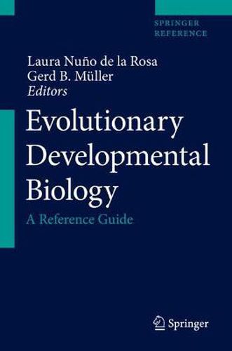 Evolutionary Developmental Biology: A Reference Guide