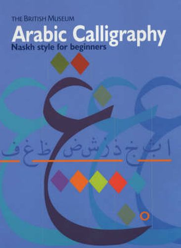 Cover image for Arabic Calligraphy: Naskh Script for Beginners