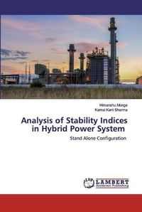 Cover image for Analysis of Stability Indices in Hybrid Power System