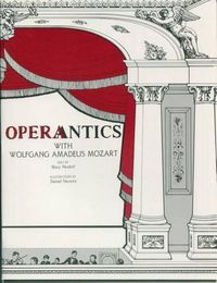 Cover image for Operantics with Wolfgang Amadeus Mozart