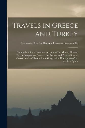 Travels in Greece and Turkey