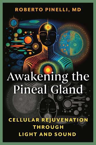 Cover image for Awakening the Pineal Gland