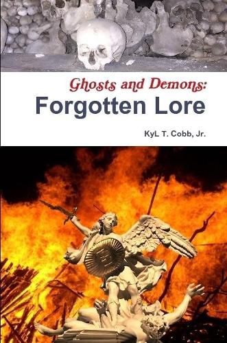 Ghosts and Demons: Forgotten Lore