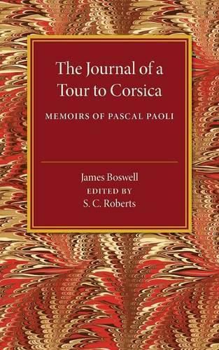 Cover image for The Journal of a Tour to Corsica: And Memoirs of Pascal Paoli