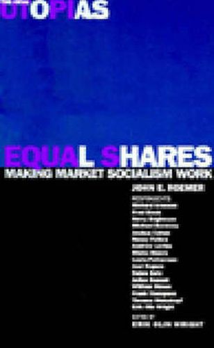 Equal Shares: Making Market Socialism Work