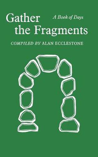 Cover image for Gather the Fragments: A Book of Days