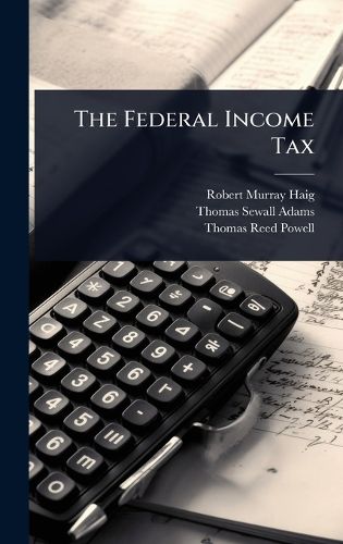Cover image for The Federal Income Tax