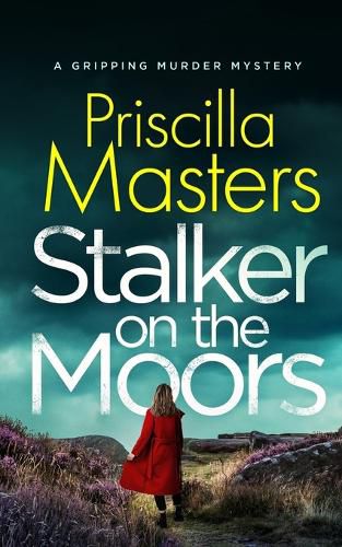 STALKER ON THE MOORS a gripping murder mystery