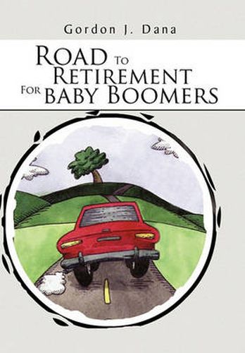 Cover image for Road To Retirement For Baby Boomers