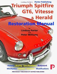 Cover image for Triumph Spitfire, GT6, Vitesse & Herald Restoration Manual