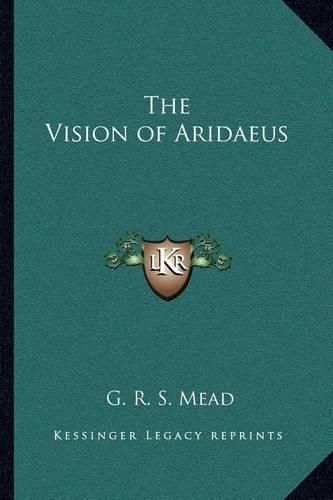 The Vision of Aridaeus