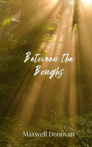 Cover image for Between the Boughs