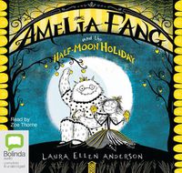 Cover image for Amelia Fang and the Half-Moon Holiday
