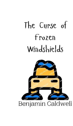 Cover image for The Curse of Frozen Windshields