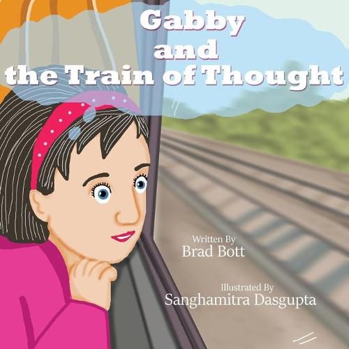 Cover image for Gabby and the Train of Thought