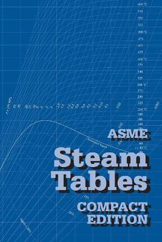 Cover image for ASME Steam Tables: Compact Edition