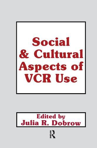 Cover image for Social and Cultural Aspects of Vcr Use