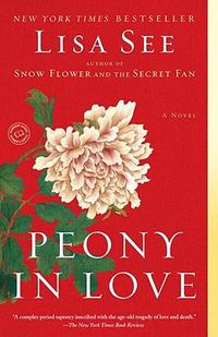 Cover image for Peony in Love: A Novel