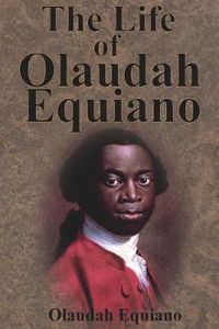 Cover image for The Life of Olaudah Equiano