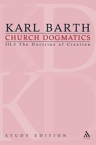 Cover image for Church Dogmatics Study Edition 18: The Doctrine of Creation III.3 A 50-51