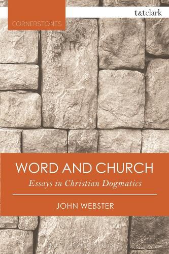 Cover image for Word and Church: Essays in Christian Dogmatics