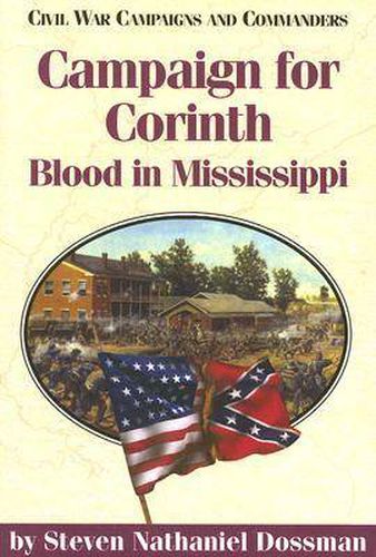 Cover image for Campaign for Corinth: Blood in Mississippi