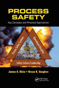 Cover image for Process Safety: Key Concepts and Practical Approaches