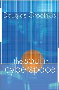 Cover image for The Soul in Cyberspace