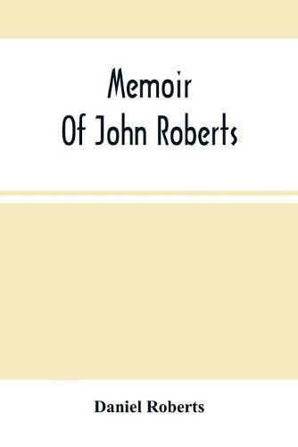 Cover image for Memoir Of John Roberts