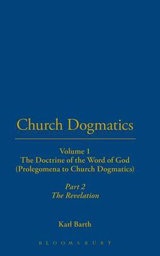 Church Dogmatics: The Doctrine of the Word of God