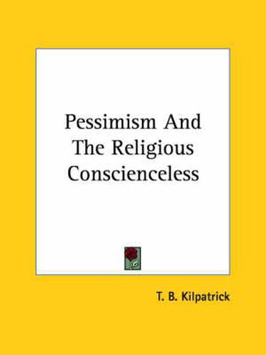 Cover image for Pessimism and the Religious Conscienceless