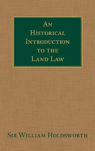 Cover image for An Historical Introduction to the Land Law