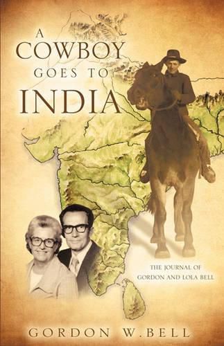 Cover image for A Cowboy Goes to India