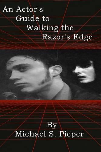 Cover image for An Actor's Guide to Walking the Razor's Edge