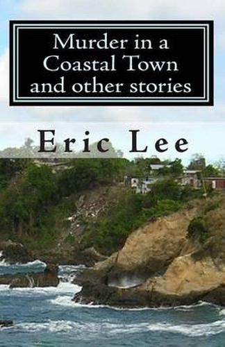 Cover image for Murder in a Coastal Town and other stories