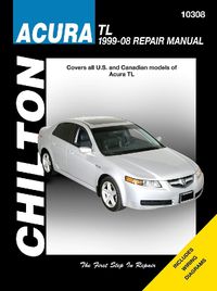 Cover image for Acura TL (99-08) (Chilton): Covers all U.S and Canadian models of Acura TL