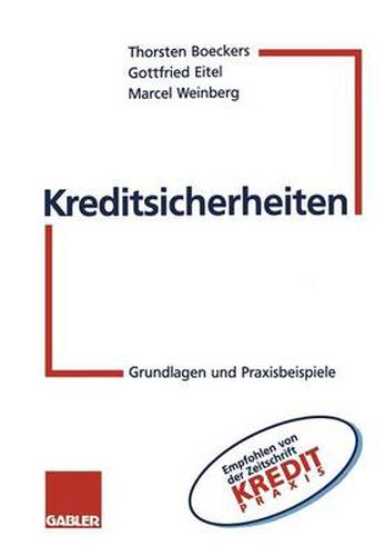 Cover image for Kreditsicherheiten: Grundlagen Und Praxisbeispiele