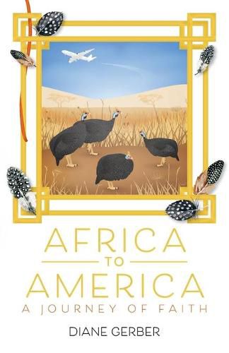 Cover image for Africa to America: A Journey of Faith