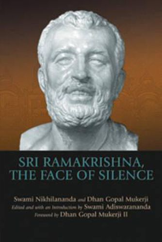 Sri Ramakrishna, the Face of Silence