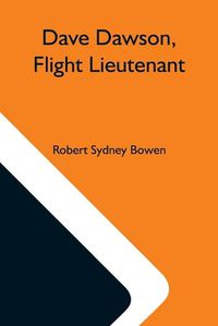 Cover image for Dave Dawson, Flight Lieutenant