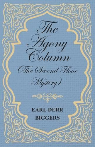 Cover image for The Agony Column (The Second Floor Mystery)