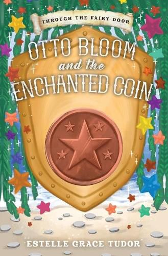 Cover image for Otto Bloom and the Enchanted Coin