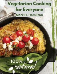 Cover image for Vegetarian Cooking for Everyone