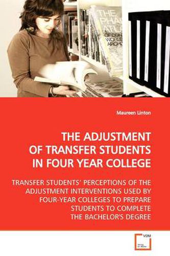 Cover image for The Adjustment of Transfer Students in Four Year College