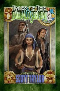 Cover image for Tales of the Emerald Serpent: Ghosts of Taux