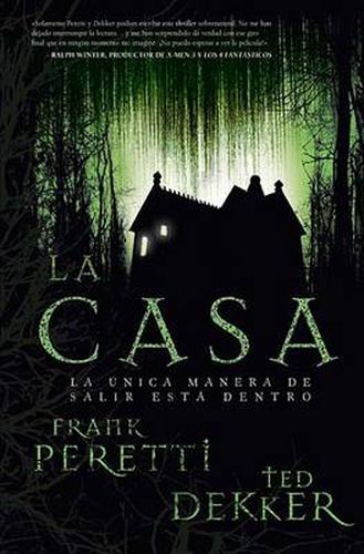 Cover image for La casa: La unica manera de salir esta dentro