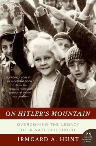 Cover image for On Hitler's Mountain: Overcoming the Legacy of a Nazi Childhood