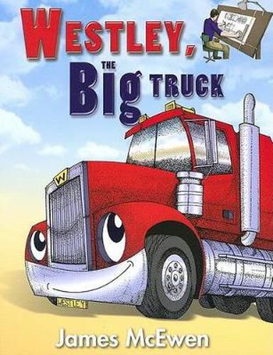 Cover image for Westley, the Big Truck